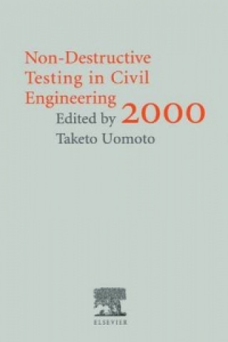 Könyv Non-Destructive Testing in Civil Engineering 2000 Taketo Uomoto