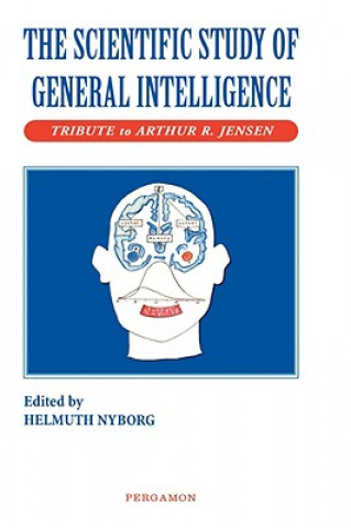 Kniha Scientific Study of General Intelligence Helmuth Nyborg