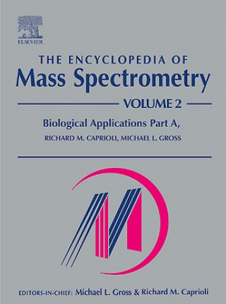 Libro Encyclopedia of Mass Spectrometry Richard M. Caprioli