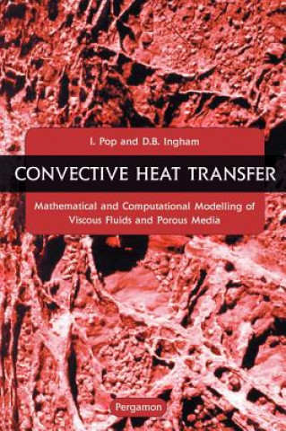 Kniha Convective Heat Transfer I. Pop