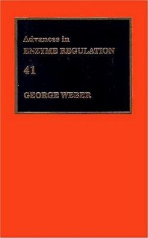 Kniha Advances in Enzyme Regulation G. Weber