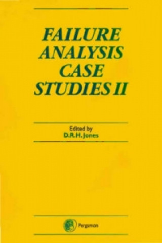 Carte Failure Analysis Case Studies II D. R. H. Jones