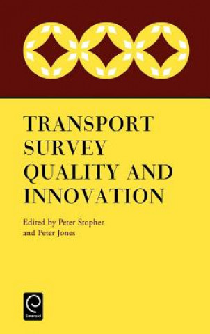 Carte Transport Survey Quality and Innovation Peter Stopher