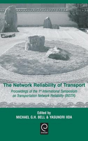 Kniha Network Reliability of Transport M. G. H. Bell