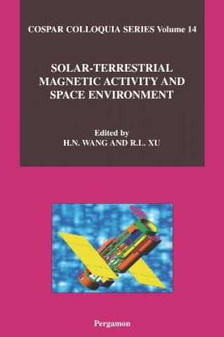 Knjiga Solar-Terrestrial Magnetic Activity and Space Environment H. Wang