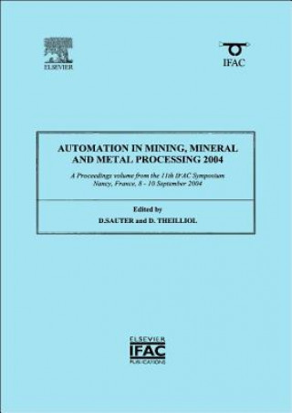 Carte Automation in Mining, Mineral and Metal Processing 2004 Dominique Sauter