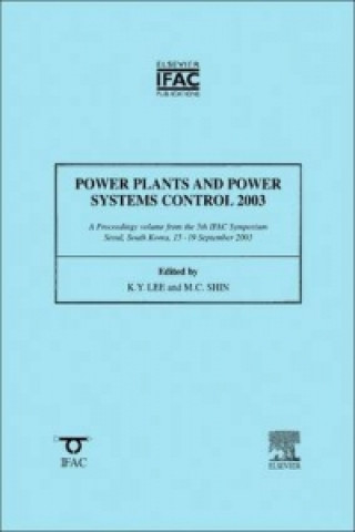 Książka Power Plants and Power Systems Control 2003 