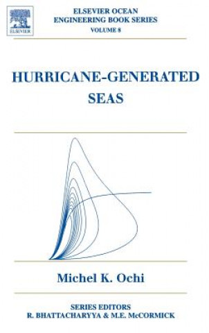 Kniha Hurricane Generated Seas Michel K. Ochi