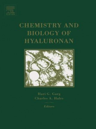 Kniha Chemistry and Biology of Hyaluronan 