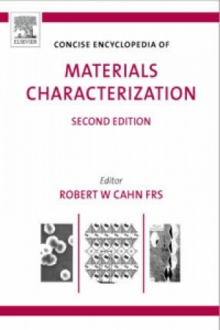 Könyv Concise Encyclopedia of Materials Characterization Robert Cahn