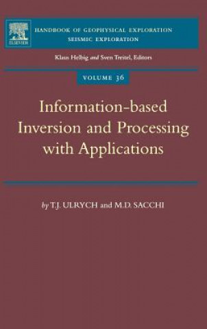 Knjiga Information-Based Inversion and Processing with Applications T.J. Ulrych