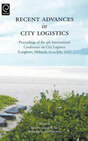 Carte Recent Advances in City Logistics Eiichi Taniguchi