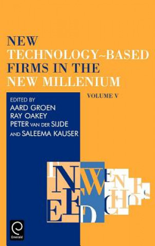 Carte New Technology-Based Firms in the New Millennium Aard Groen