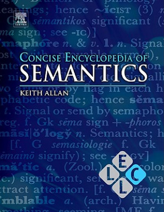 Carte Concise Encyclopedia of Semantics Keith Allan