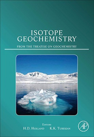 Книга Isotope Geochemistry Heinrich D. Holland