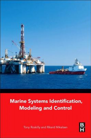 Carte Marine Systems Identification, Modeling and Control Tony Roskilly