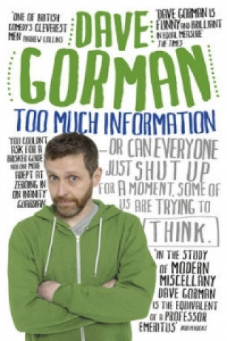 Kniha Too Much Information Dave Gorman