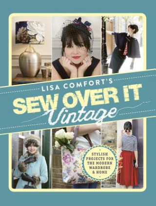 Книга Sew Over It Vintage Lisa Comfort