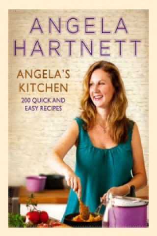 Könyv Angela's Kitchen Angela Hartnett