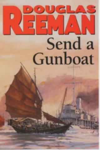 Carte Send a Gunboat Douglas Reeman