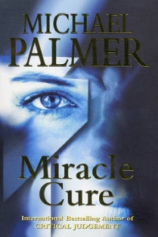 Book Miracle Cure Michael Palmer