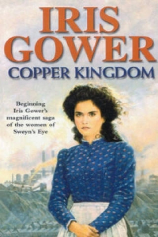 Kniha Copper Kingdom Iris Gower