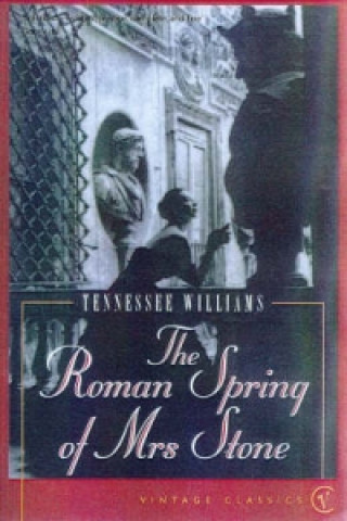 Könyv Roman Spring Of Mrs Stone Tennessee Williams