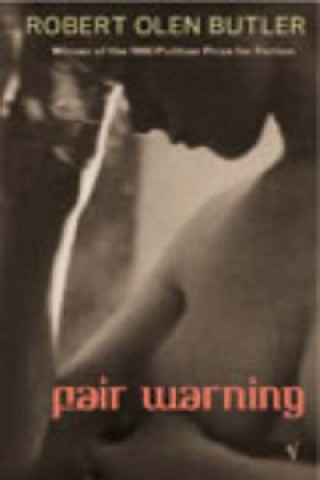 Book Fair Warning Robert Olen Butler