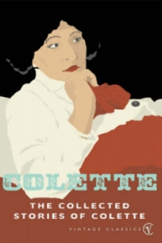 Knjiga Collected Stories Of Colette Colette