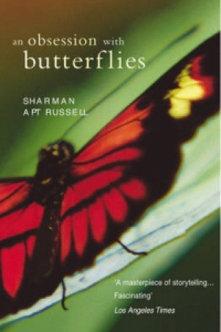 Buch Obsession With Butterflies Sharman Apt Russell