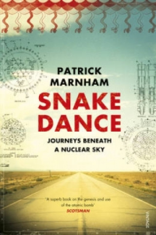 Książka Snake Dance Patrick Marnham