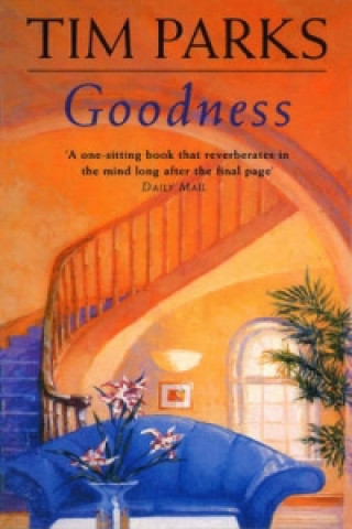 Книга Goodness Tim Parks
