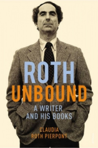 Livre Roth Unbound Claudia Roth Pierpont