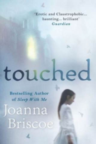 Könyv Touched Joanna Briscoe