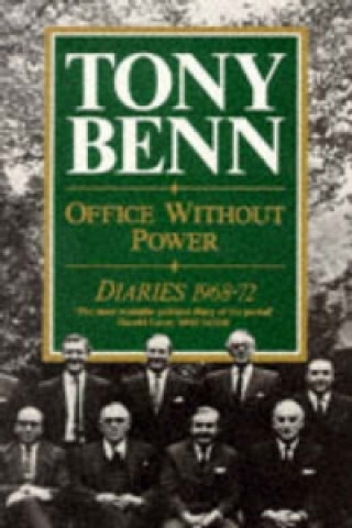 Könyv Office Without Power Tony Benn