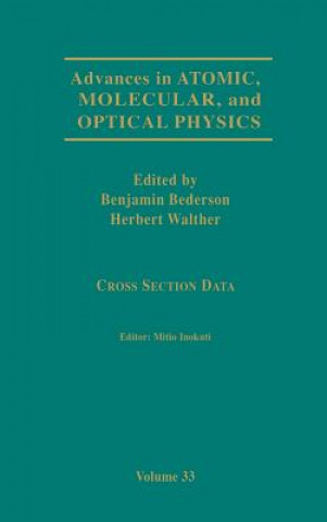 Könyv Advances in Atomic, Molecular, and Optical Physics Benjamin Bederson