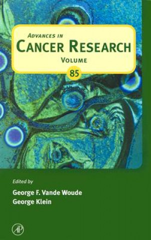 Knjiga Advances in Cancer Research George F. Vande Woude