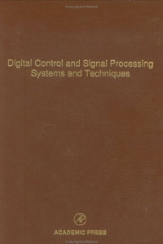 Könyv Digital Control and Signal Processing Systems and Techniques 