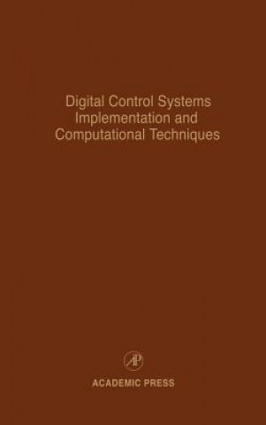 Book Digital Control Systems Implementation and Computational Techniques Cornelius T. Leondes