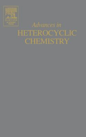 Carte Advances in Heterocyclic Chemistry Alan R. Katritzky