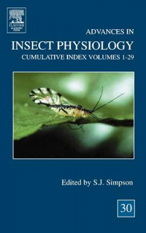 Książka Advances in Insect Physiology Stephen Simpson