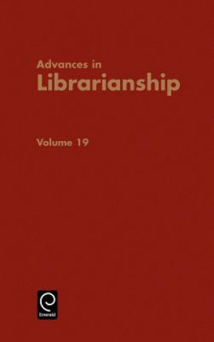 Kniha Advances in Librarianship Irene P. Godden