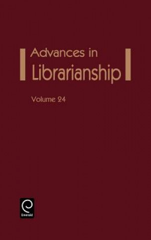 Carte Advances in Librarianship Elizabeth A. Chapman