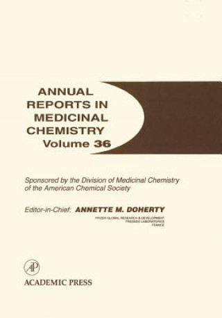 Kniha Annual Reports in Medicinal Chemistry Annette M. Doherty