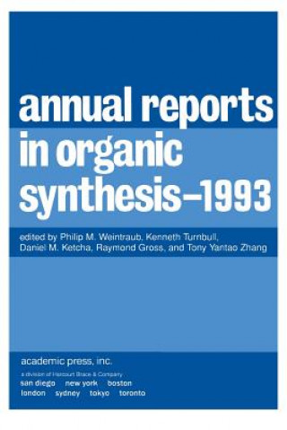 Kniha Annual Reports in Organic Synthesis 1993 Philip M. Weintraub