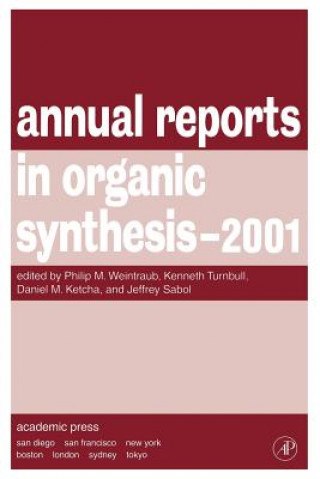 Carte Annual Reports in Organic Synthesis 2001 Eric Fossum