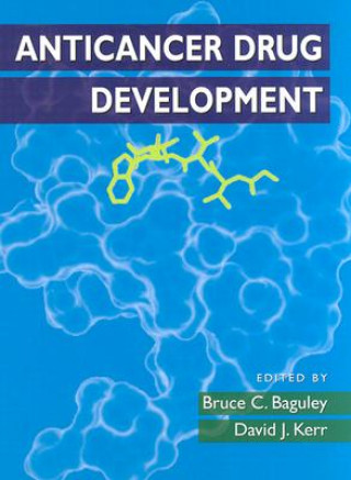 Βιβλίο Anticancer Drug Development Bruce C. Baguley