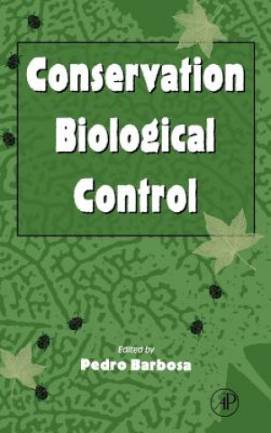 Könyv Conservation Biological Control Pedro A. Barbosa