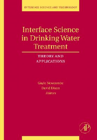 Kniha Interface Science in Drinking Water Treatment Gayle Newcombe