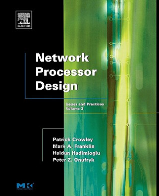 Kniha Network Processor Design Mark A. Franklin